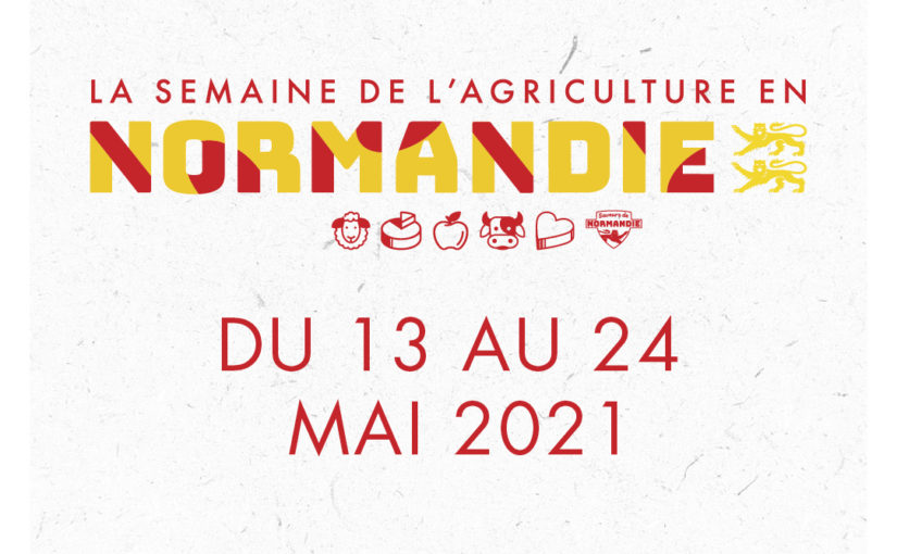 Semaine de l’Agriculture Normande 2021