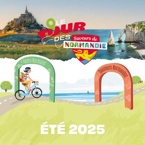 Le Tour des Saveurs de Normandie Eté 2025